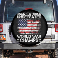 Back To Back Undefeated World War Champs 4th Of July Spare Tire Cover 1918 1945 US History