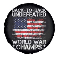 Back To Back Undefeated World War Champs 4th Of July Spare Tire Cover 1918 1945 US History