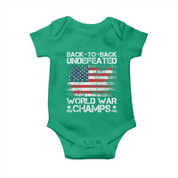 Back To Back Undefeated World War Champs 4th Of July Baby Onesie 1918 1945 US History