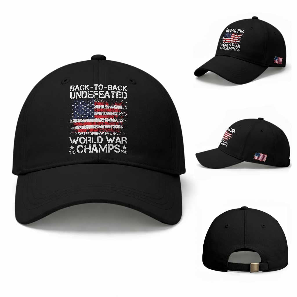 Back To Back Undefeated World War Champs 4th Of July Baseball Cap 1918 1945 US History