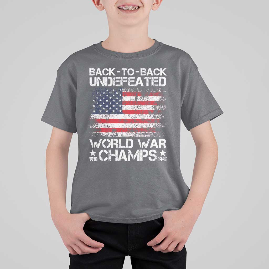 Back To Back Undefeated World War Champs 4th Of July T Shirt For Kid 1918 1945 US History