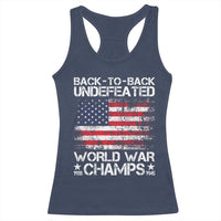Back To Back Undefeated World War Champs 4th Of July Racerback Tank Top 1918 1945 US History