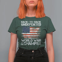 Back To Back Undefeated World War Champs 4th Of July T Shirt For Women 1918 1945 US History