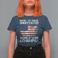 Back To Back Undefeated World War Champs 4th Of July T Shirt For Women 1918 1945 US History