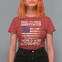 Back To Back Undefeated World War Champs 4th Of July T Shirt For Women 1918 1945 US History