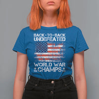 Back To Back Undefeated World War Champs 4th Of July T Shirt For Women 1918 1945 US History
