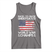 Back To Back Undefeated World War Champs 4th Of July Tank Top 1918 1945 US History