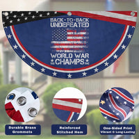 Back To Back Undefeated World War Champs 4th Of July Patriotic Fan Flag 1918 1945 US History