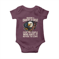 Imagine A Country So Great Even The People Who Hate It Refuse To Leave Baby Onesie Bald Eagle