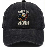 Imagine A Country So Great Even The People Who Hate It Refuse To Leave Washed Cotton Baseball Cap Bald Eagle