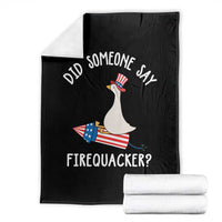 Patriotic Silly Goose 4th of July Throw Blanket Did Someone Say Firequacker
