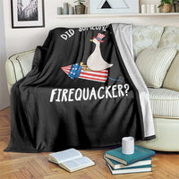 Patriotic Silly Goose 4th of July Throw Blanket Did Someone Say Firequacker
