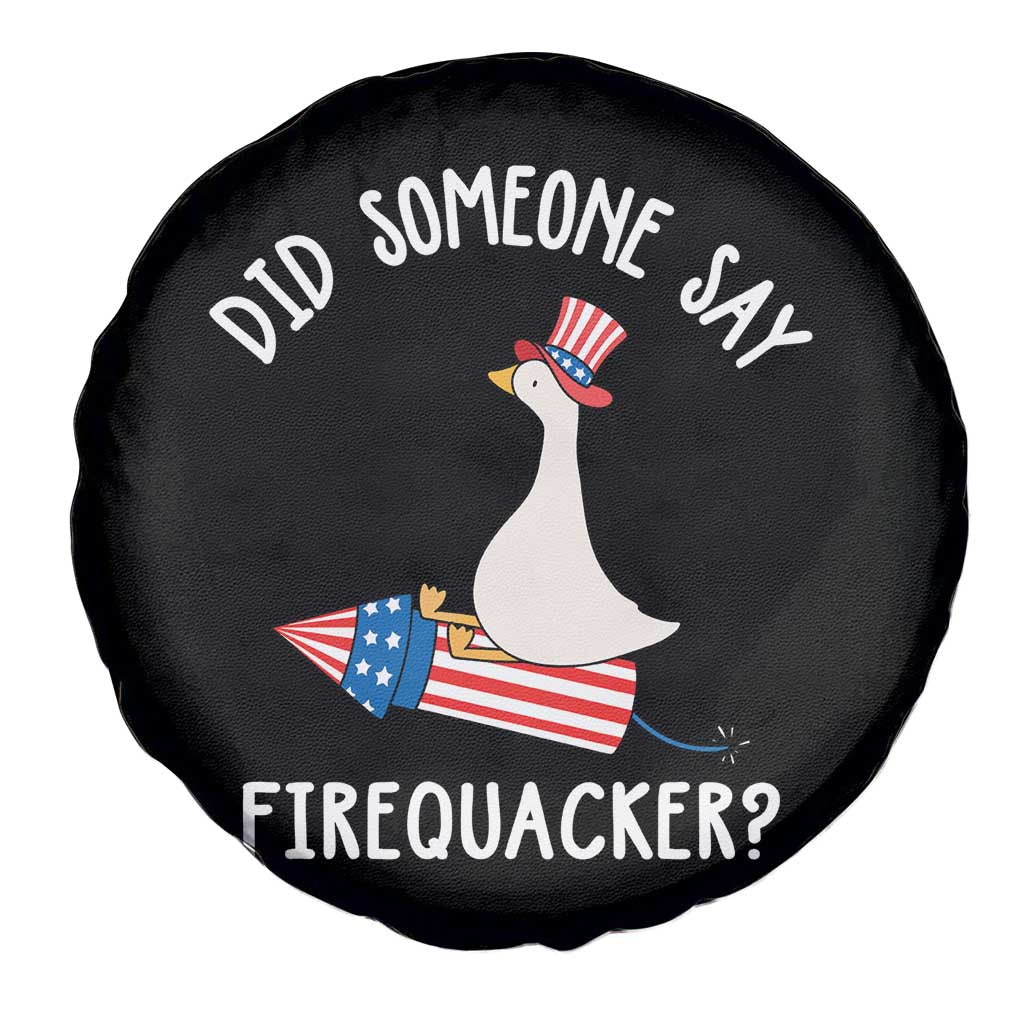 Patriotic Silly Goose 4th of July Spare Tire Cover Did Someone Say Firequacker