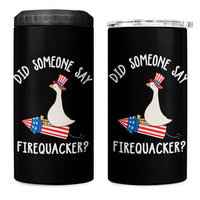 Patriotic Silly Goose 4th of July 4 in 1 Can Cooler Tumbler Did Someone Say Firequacker