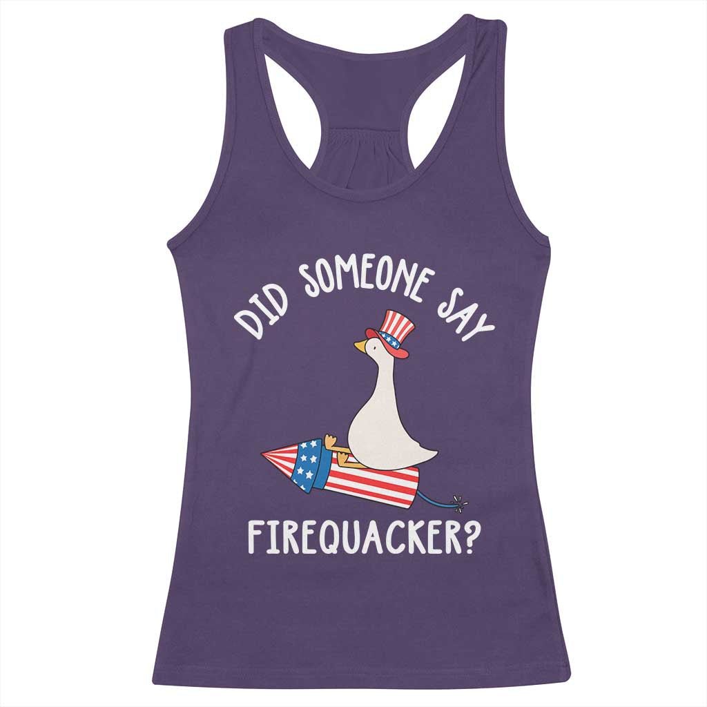 Patriotic Silly Goose 4th of July Racerback Tank Top Did Someone Say Firequacker