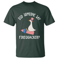 Patriotic Silly Goose 4th of July T Shirt Did Someone Say Firequacker