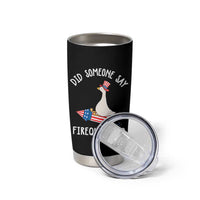 Patriotic Silly Goose 4th of July Tumbler Cup Did Someone Say Firequacker