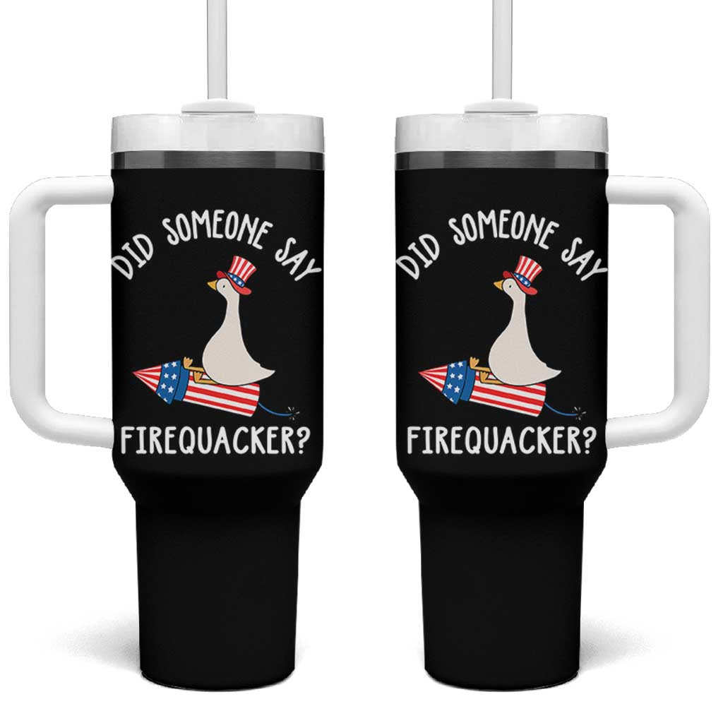Patriotic Silly Goose 4th of July Tumbler With Handle Did Someone Say Firequacker