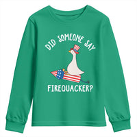 Patriotic Silly Goose 4th of July Youth Sweatshirt Did Someone Say Firequacker