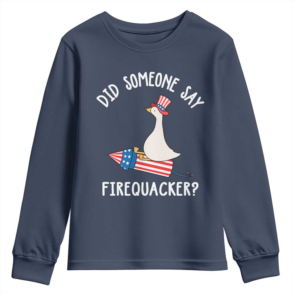 Patriotic Silly Goose 4th of July Youth Sweatshirt Did Someone Say Firequacker