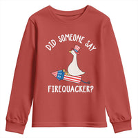Patriotic Silly Goose 4th of July Youth Sweatshirt Did Someone Say Firequacker