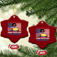 Lemon Pound Cake And Freedom Ceramic Ornament 4th of July Hip Hop Edgy Humor Rap Fan