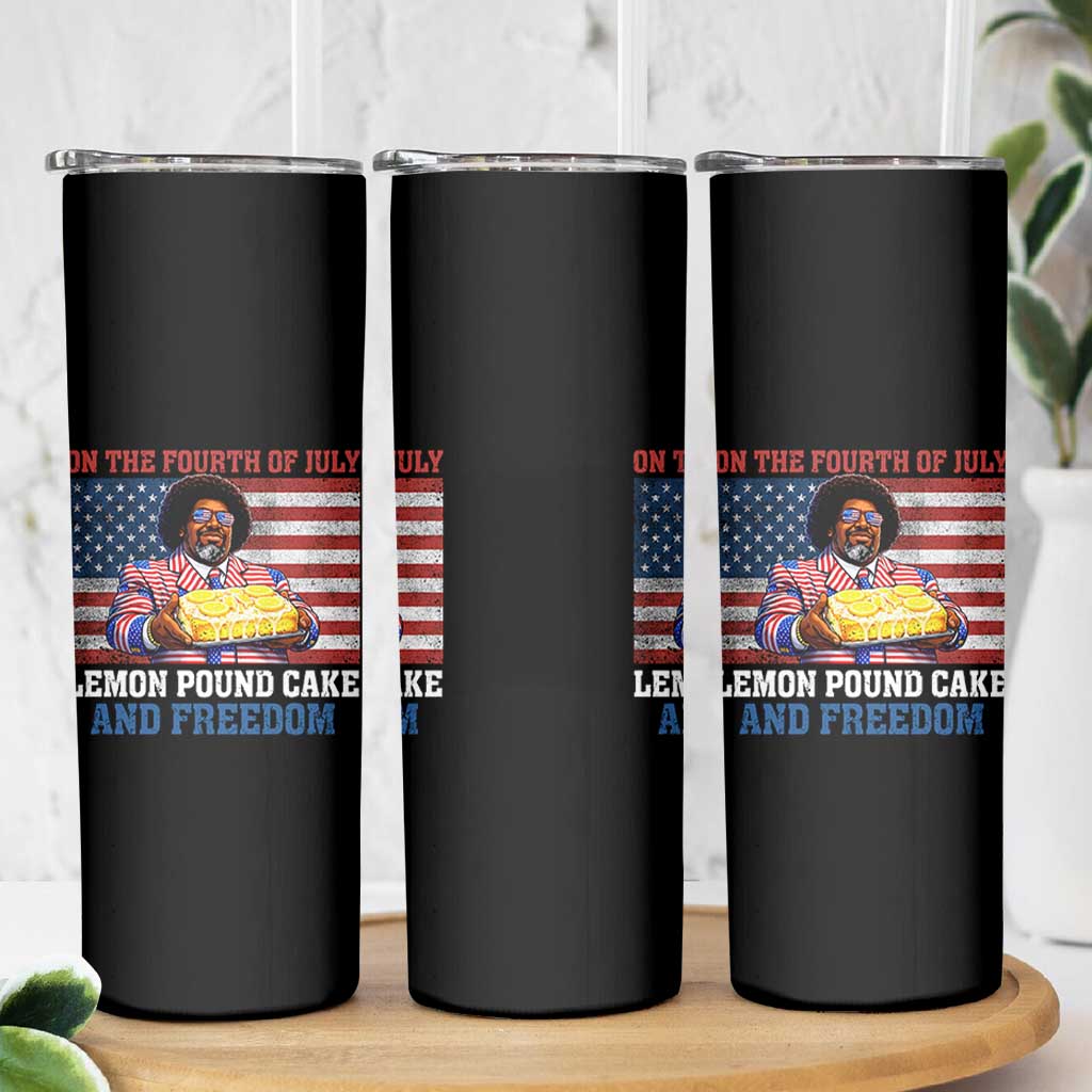 Lemon Pound Cake And Freedom Skinny Tumbler 4th of July Hip Hop Edgy Humor Rap Fan