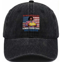 Lemon Pound Cake And Freedom Washed Cotton Baseball Cap 4th of July Hip Hop Edgy Humor Rap Fan