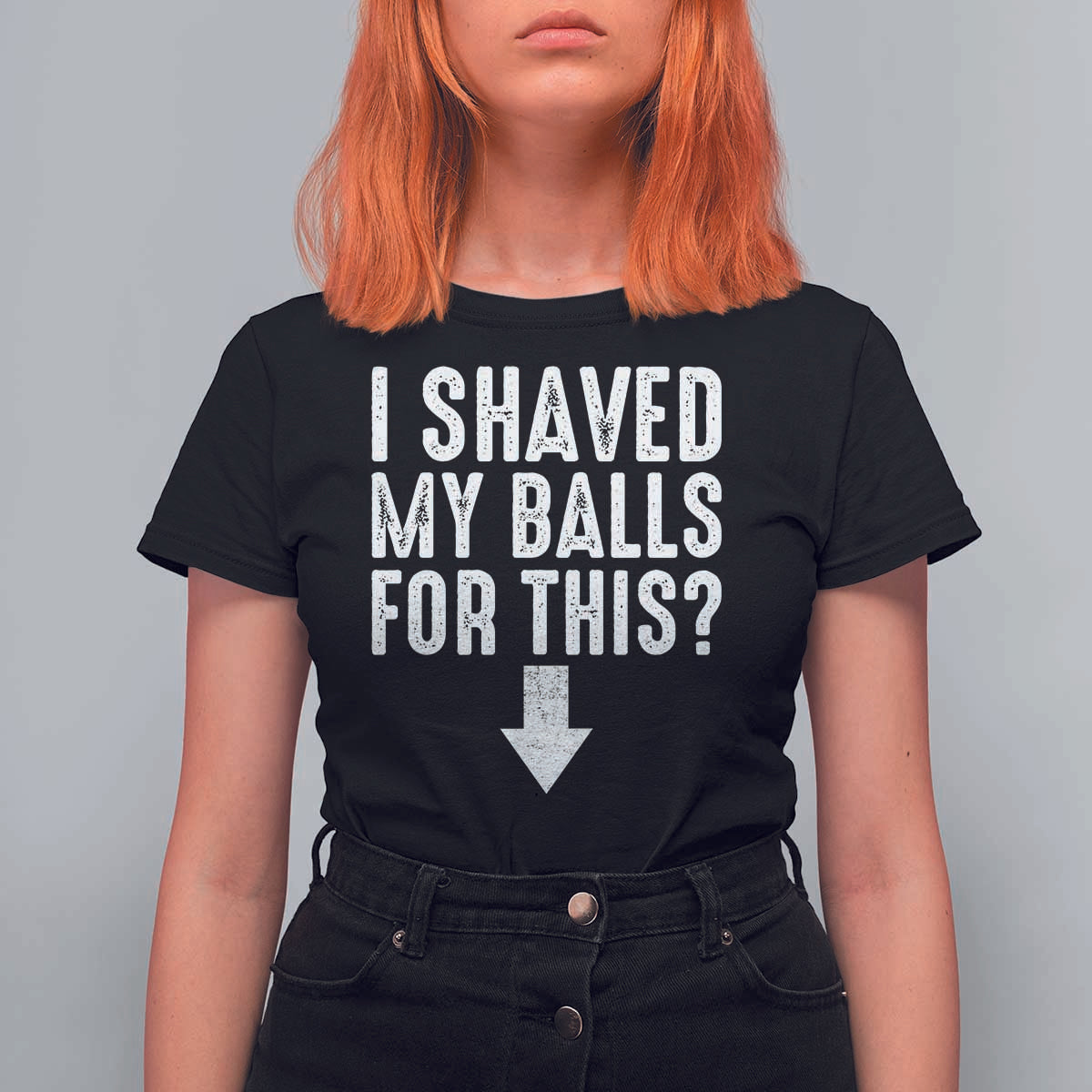 Funny I Shaved My Balls For This T Shirt For Women Hilarious Sarcastic Adult Humor - Wonder Print Shop