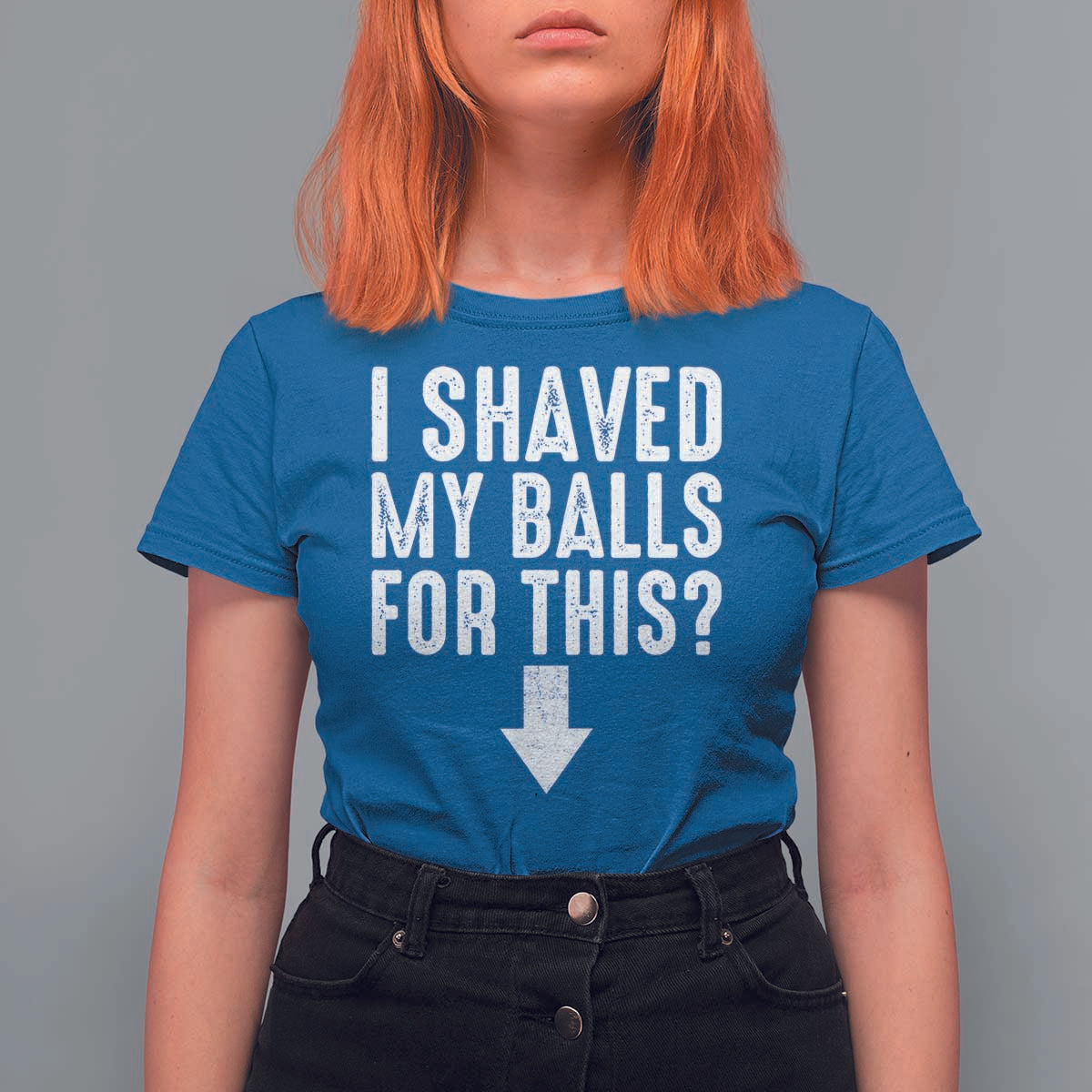 Funny I Shaved My Balls For This T Shirt For Women Hilarious Sarcastic Adult Humor - Wonder Print Shop