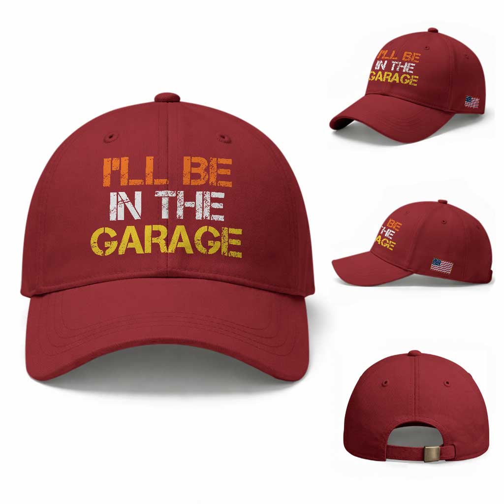 I Will Be In The Garage Funny Car Mechanic Handyman Baseball Cap