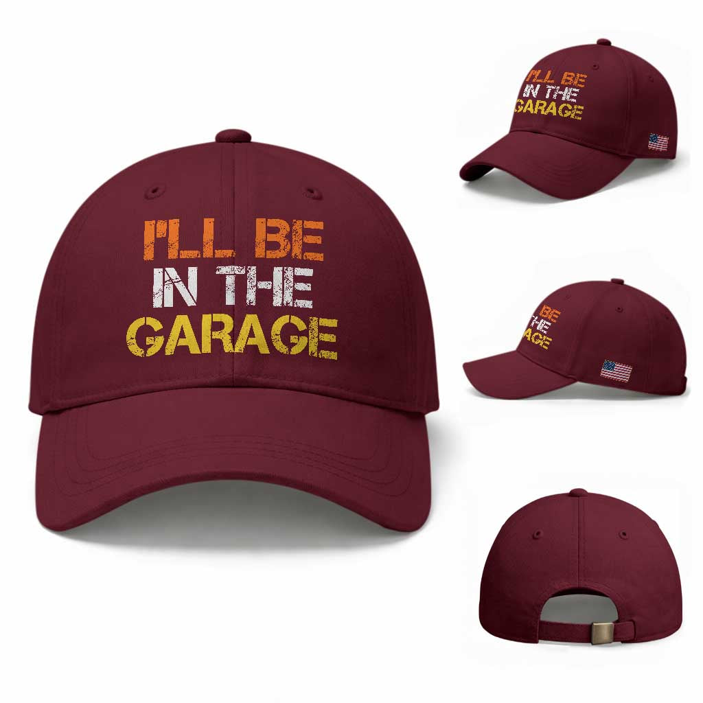 I Will Be In The Garage Funny Car Mechanic Handyman Baseball Cap