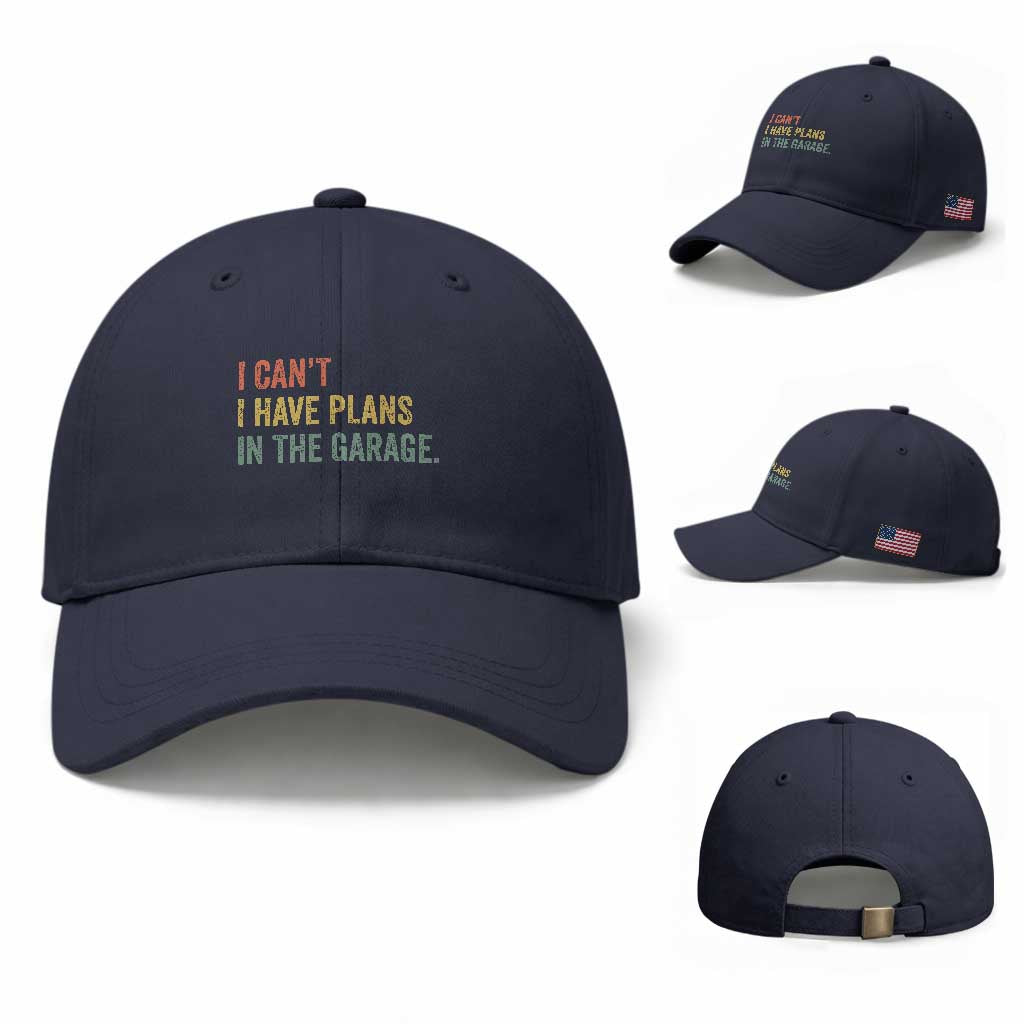 I Cant I Have Plans In The Garage Baseball Cap Funny Car Mechanics Father's Day