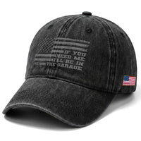 If You Need Me I Will Be In The Garage Funny Mechanic Washed Cotton Baseball Cap Vintage American Flag