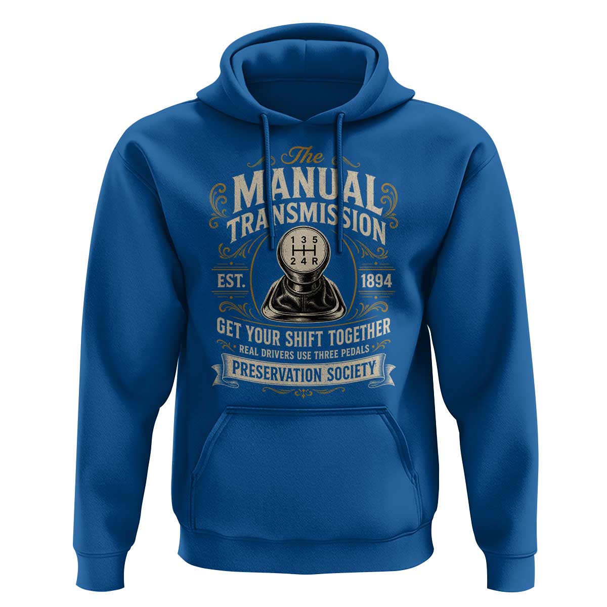 The Manual Transmission Preservation Society Get Your Shift Together Hoodie Funny Manual Car Guy