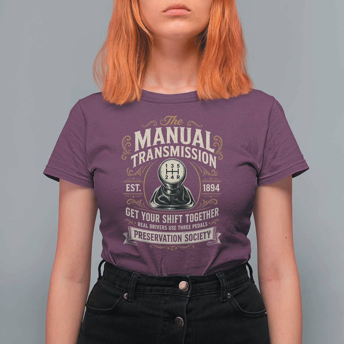 The Manual Transmission Preservation Society Get Your Shift Together T Shirt For Women Funny Manual Car Guy