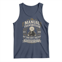 The Manual Transmission Preservation Society Get Your Shift Together Tank Top Funny Manual Car Guy