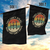 They Can't Steal What They Can't Drive Garden Flag Funny Stick Shift Manual Car