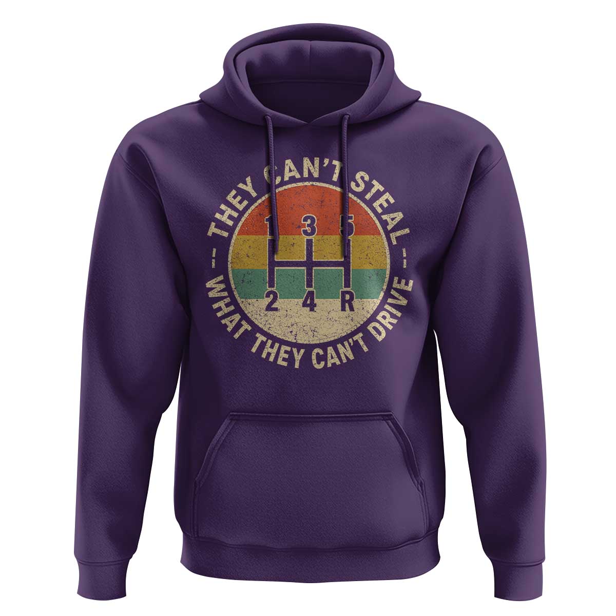 They Can't Steal What They Can't Drive Hoodie Funny Stick Shift Manual Car