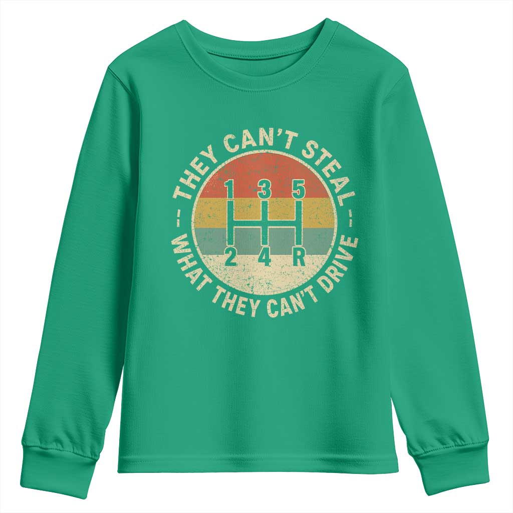 They Can't Steal What They Can't Drive Youth Sweatshirt Funny Stick Shift Manual Car
