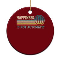 Happiness Is Not Automatic 5 Speed Manual Transmission Car Ceramic Ornament