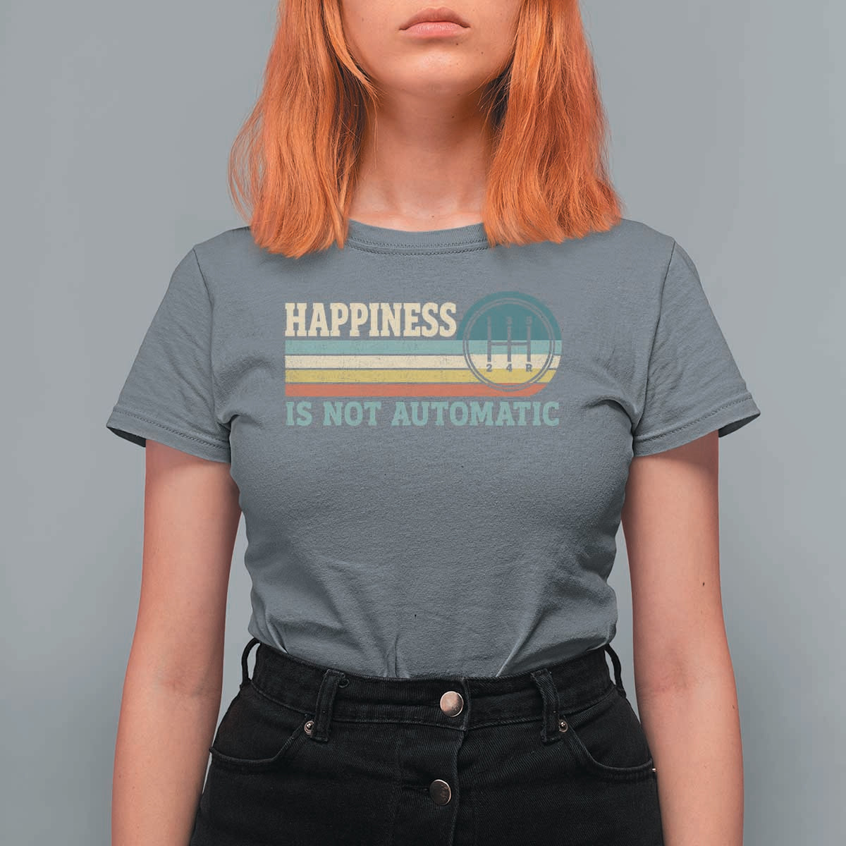 Happiness Is Not Automatic 5 Speed Manual Transmission Car T Shirt For Women