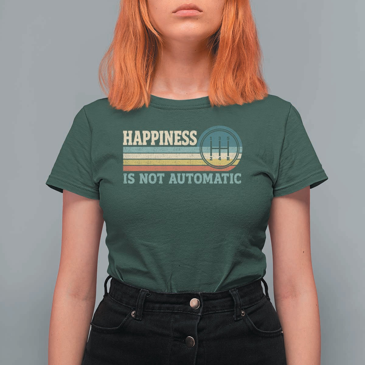 Happiness Is Not Automatic 5 Speed Manual Transmission Car T Shirt For Women