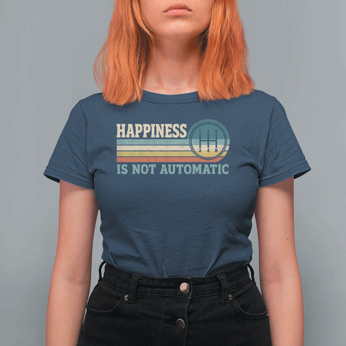 Happiness Is Not Automatic 5 Speed Manual Transmission Car T Shirt For Women