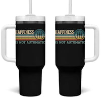 Happiness Is Not Automatic 5 Speed Manual Transmission Car Tumbler With Handle