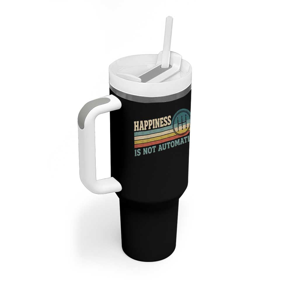 Happiness Is Not Automatic 5 Speed Manual Transmission Car Tumbler With Handle