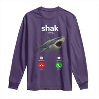 Shark Calling Meme Mispelled Shak Incoming Call Humor Long Sleeve Shirt