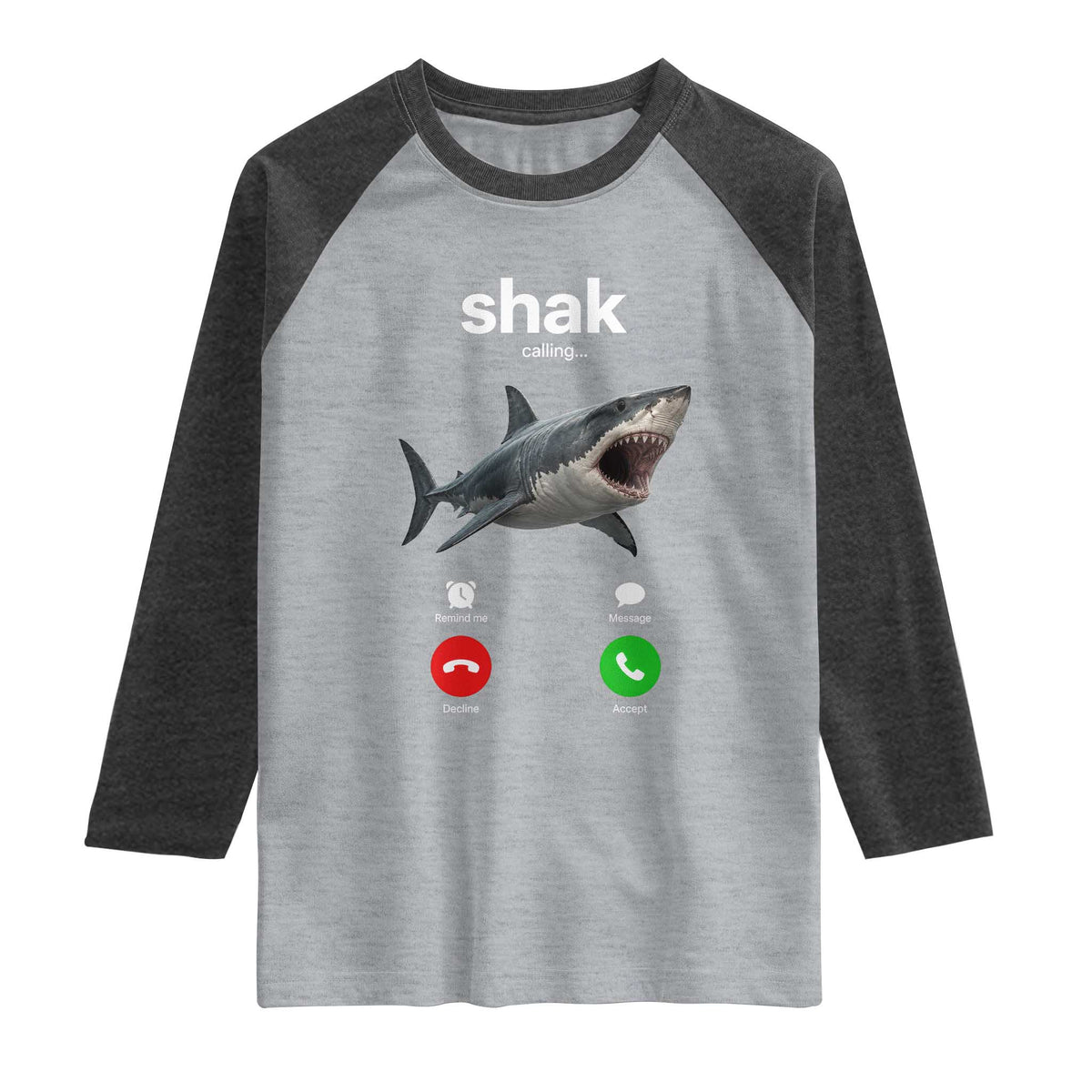 Shark Calling Meme Mispelled Shak Incoming Call Humor Raglan Shirt