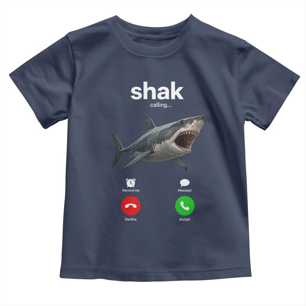 Shark Calling Meme Mispelled Shak Incoming Call Humor Toddler T Shirt