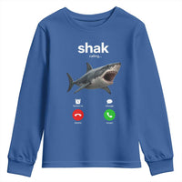 Shark Calling Meme Mispelled Shak Incoming Call Humor Youth Sweatshirt